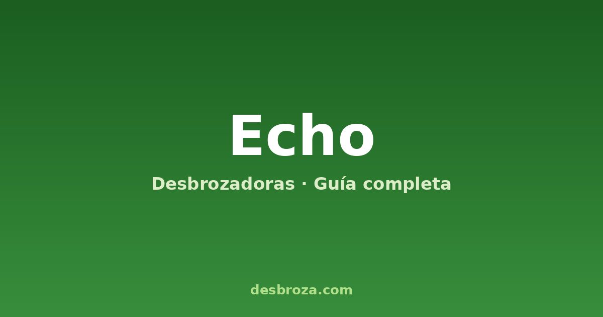 Desbrozadoras ECHO, fabricante japonés profesional del grupo Yamabiko